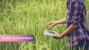 Empowering India’s Villages: Innovative Approaches to Rural Grow